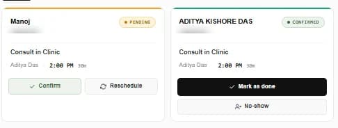 Two appointment cards in the FormAlert dashboard: one pending with Confirm and Reschedule buttons, one confirmed with buttons to mark it as done or record a no-show